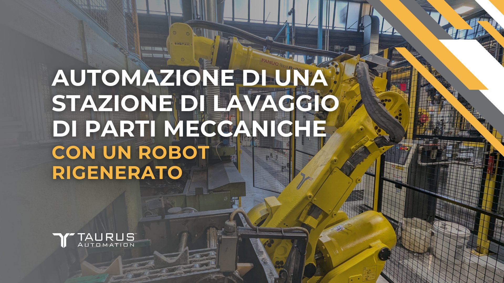 Automazione di una stazione di lavaggio di parti meccaniche con un robot rigenerato